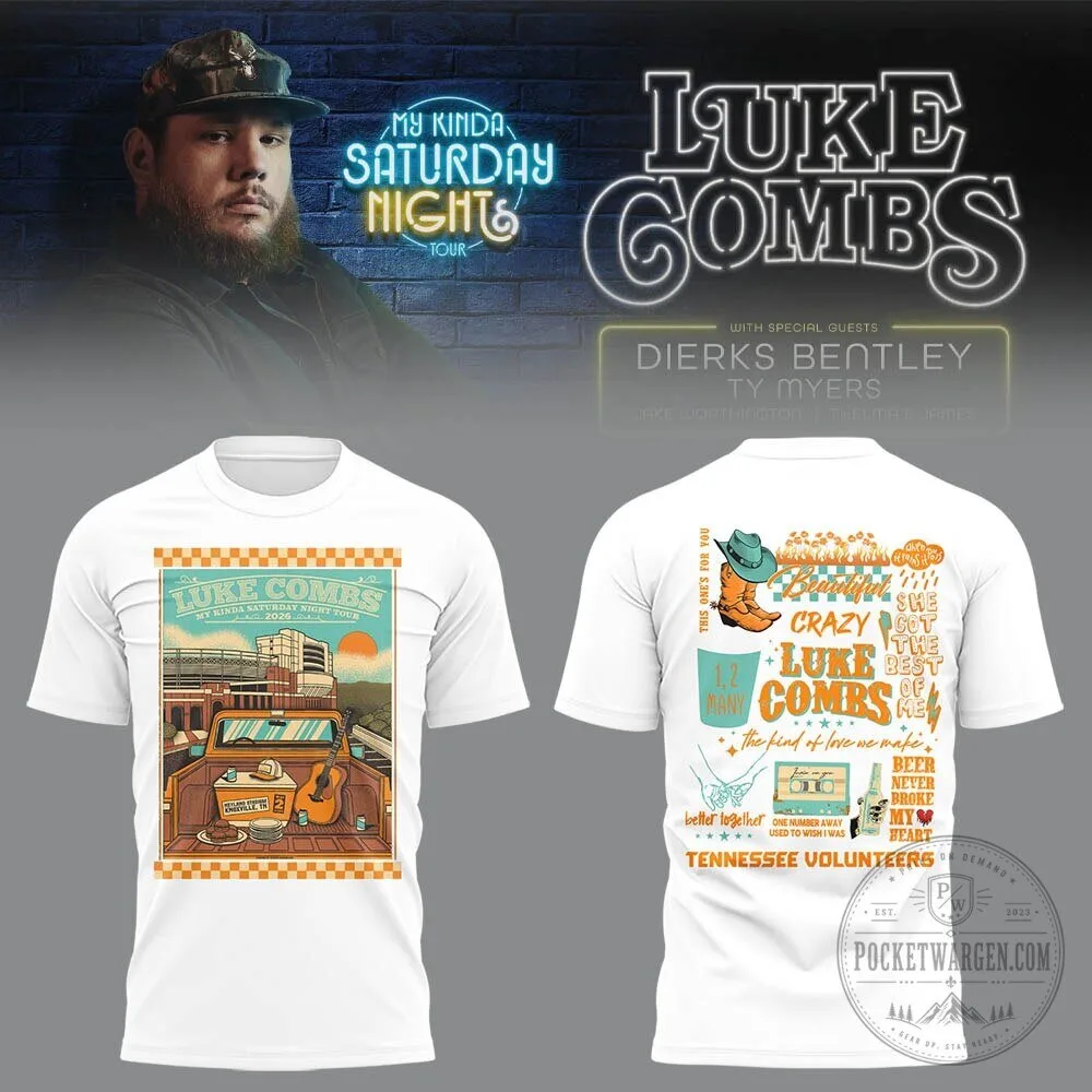 ..Luke Combs My Kinda Saturday Night Tour 2026 Neyland Stadium White Shirt v3 NN 1 ..Luke Combs My Kinda Saturday Night Tour 2026 Neyland Stadium White Shirt v3 NN